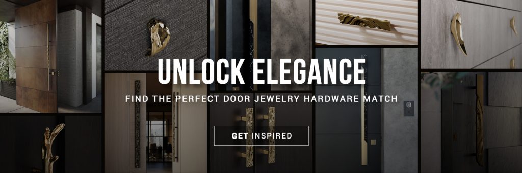 Unlock Elegance - Find the Perfect Door HArdware Design to match Your Projects